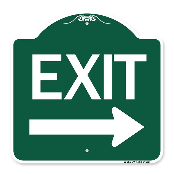 Designer Series Sign-Exit W/ Right Arrow, Green & White Aluminum Sign, 18" H, 18" L, GW-1818-24552